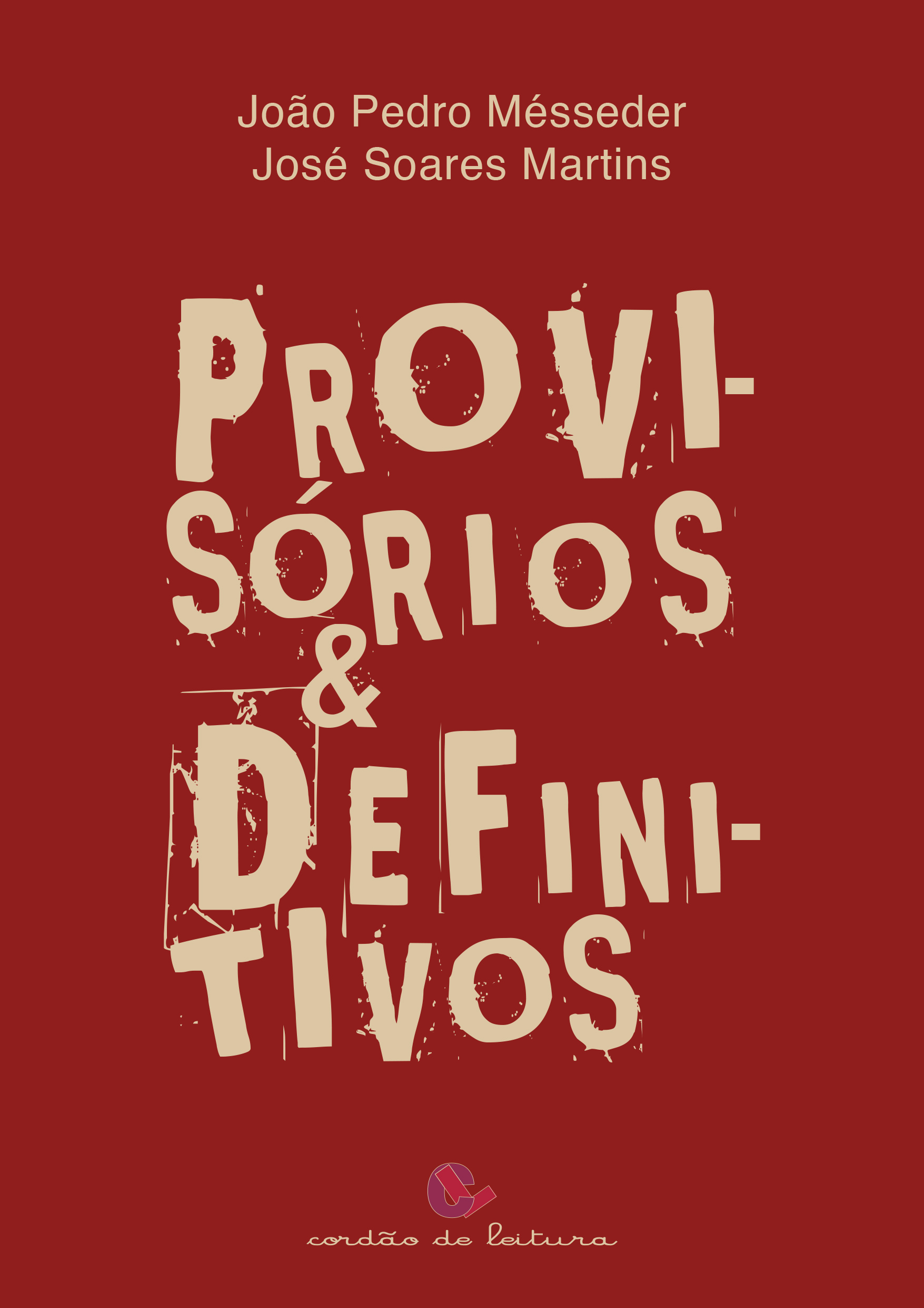LANÇAMENTO DE LIVRO — PROVISÓRIOS &amp; DEFINITIVOS