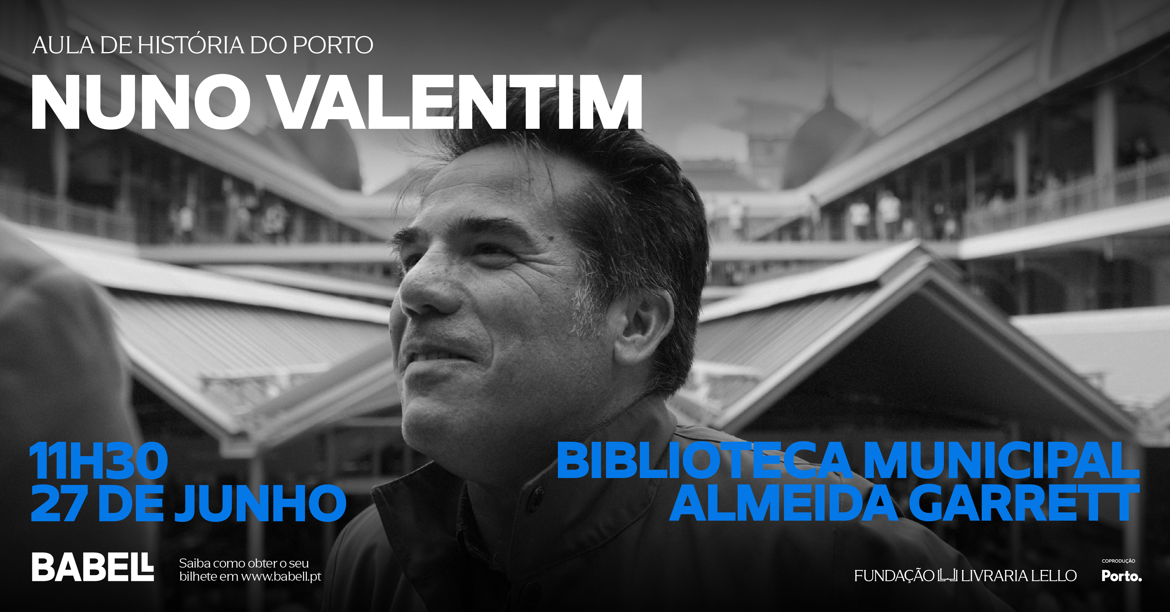 A ARQUITETURA DO PORTO EM 90 MINUTOS — O OLHAR DE NUNO VALENTIM