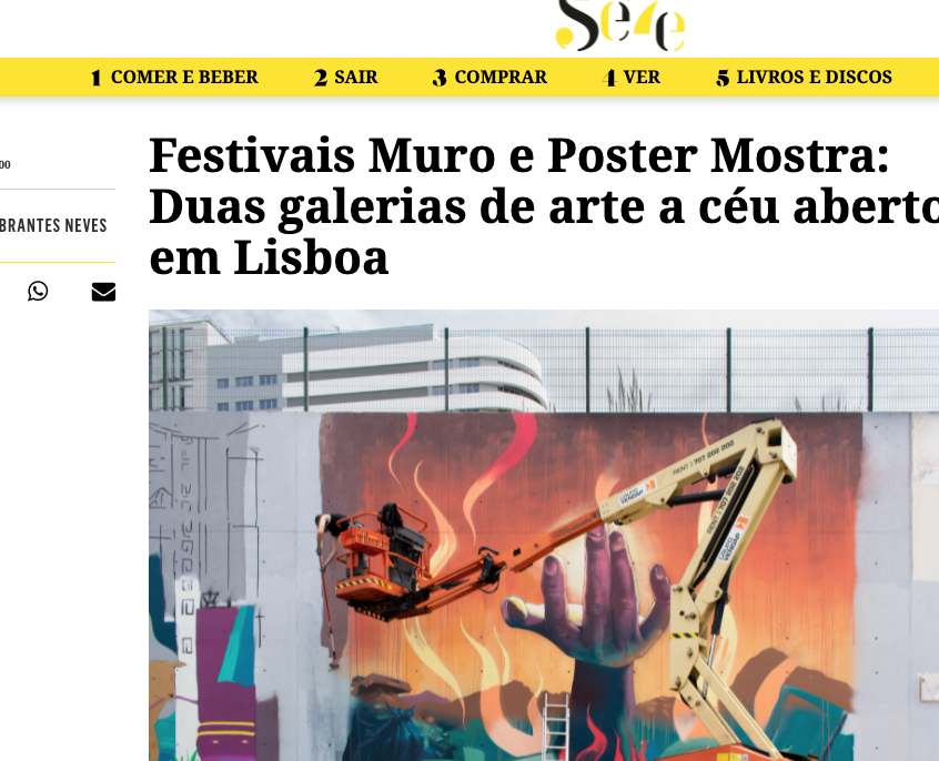 Festivais Muro e Poster Mostra: Duas galerias de arte a céu aberto, em Lisboa