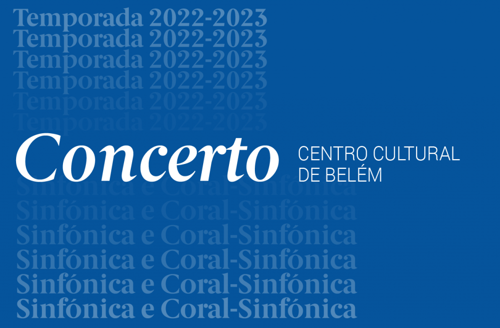 CONCERTO 19 MARÇO CCB TNSC TEMPORADA SINFÓNICA 2022 2023